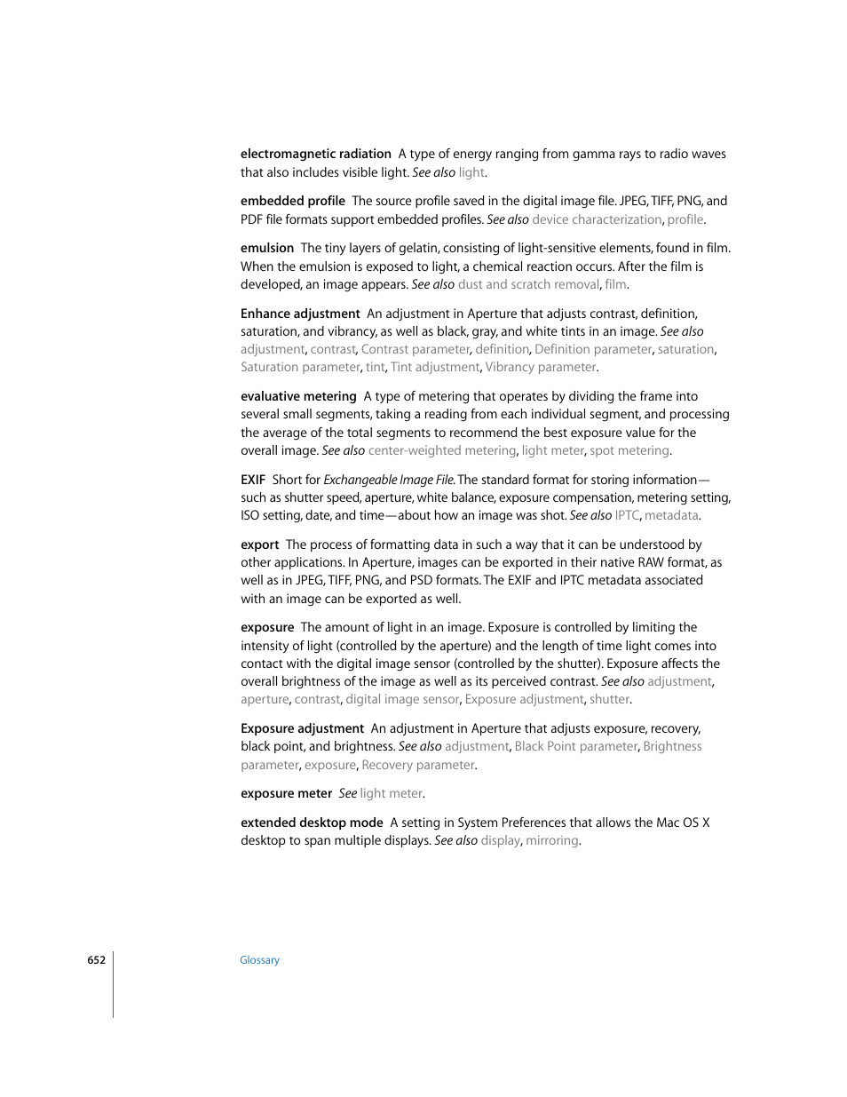 Exposure, Exposure adjustment, Evaluative metering | Enhance adjustment | Apple Aperture 2 User Manual | Page 652 / 701