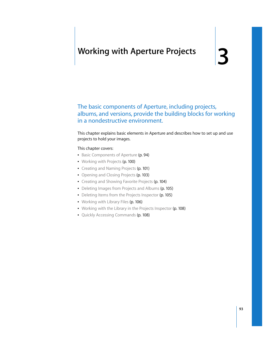 Working with aperture projects, Chapter 3, See chapter 3 | Working with, Aperture projects | Apple Aperture 2 User Manual | Page 93 / 701