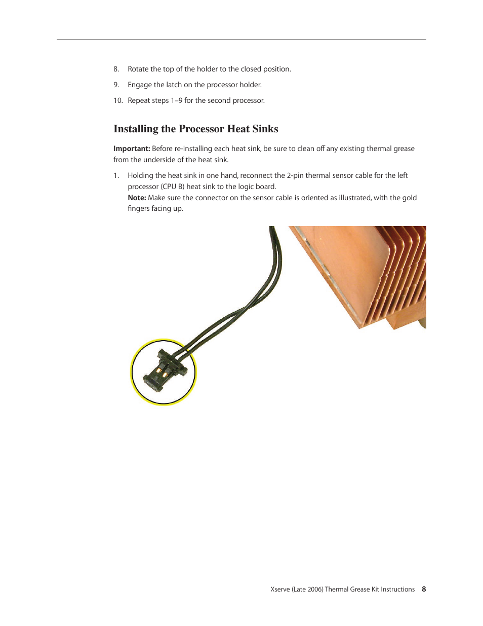 Installing the processor heat sinks | Apple Xserve Intel (Late 2006) DIY Procedure for Thermal Grease Kit User Manual | Page 8 / 10