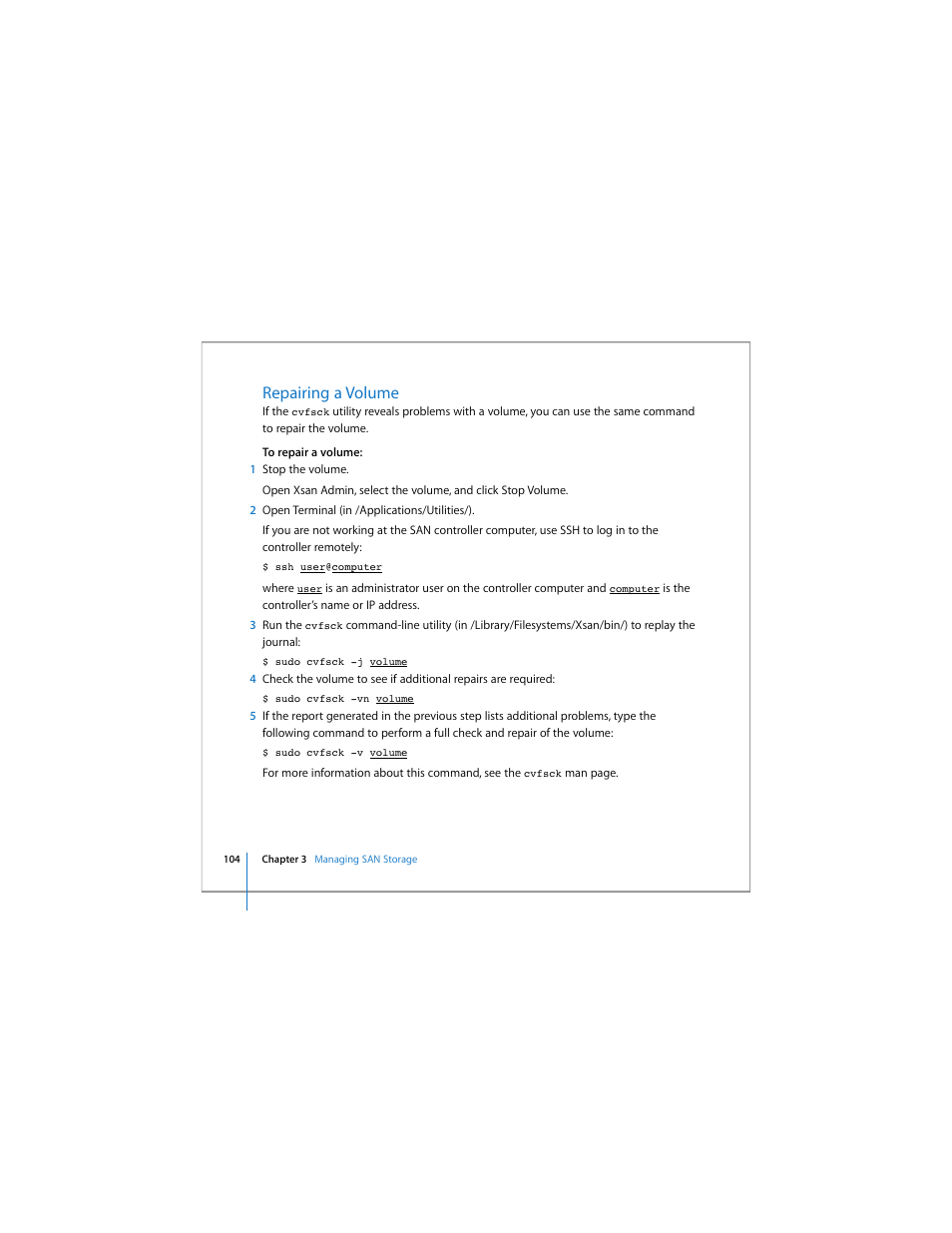 Repairing a volume | Apple Xsan 1.4 User Manual | Page 104 / 192