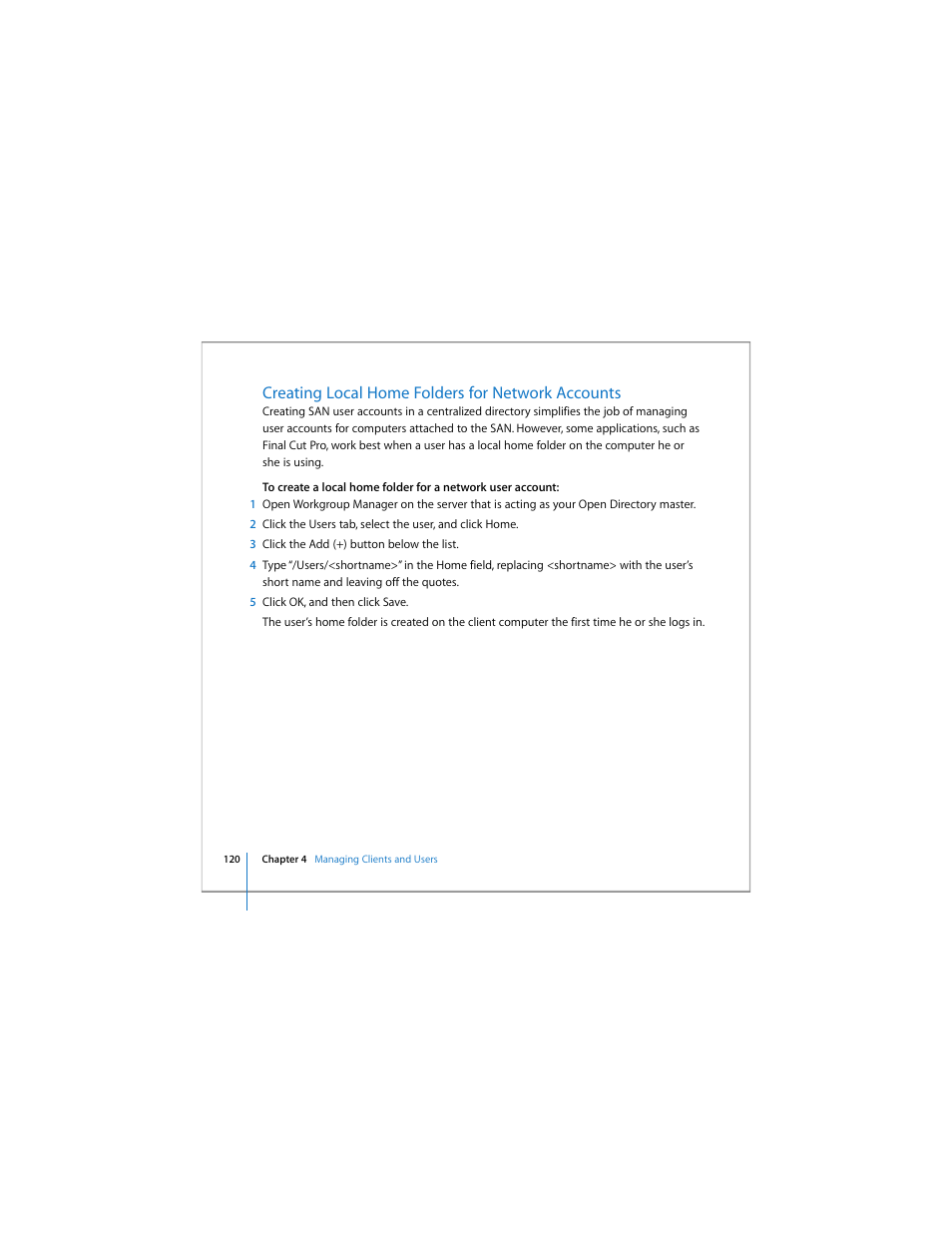 Creating local home folders for network accounts | Apple Xsan 1.4 User Manual | Page 120 / 192