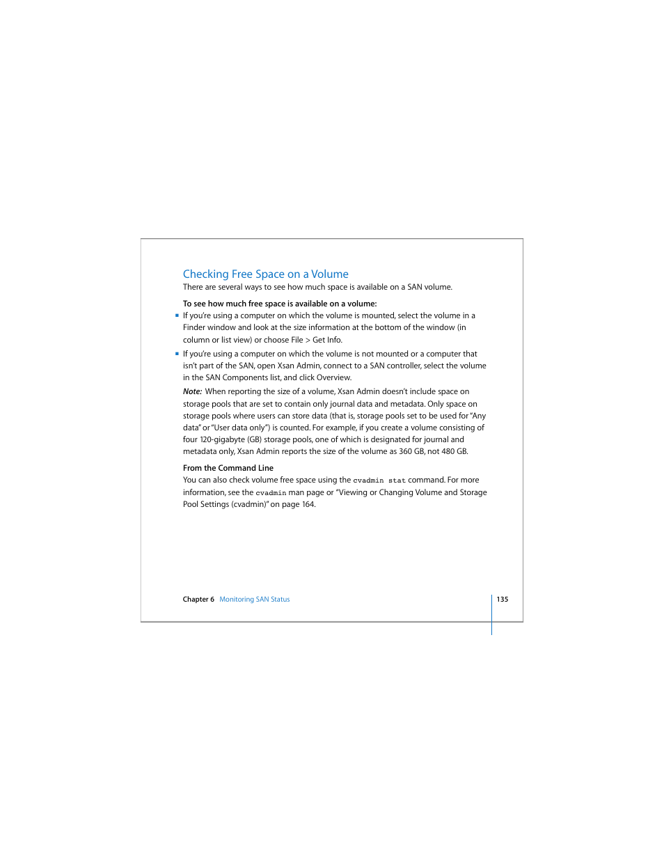 Checking free space on a volume | Apple Xsan 1.4 User Manual | Page 135 / 192