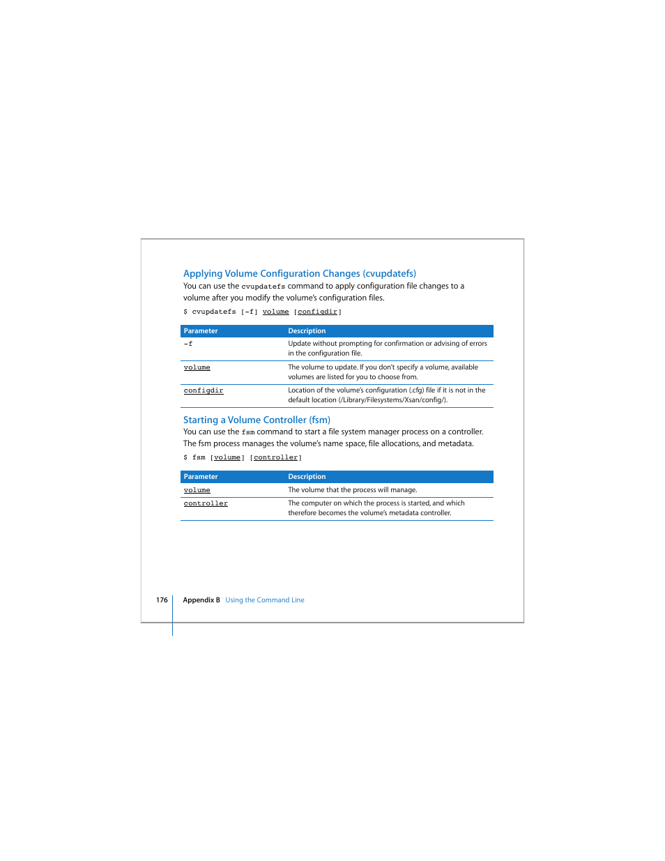 Applying volume configuration changes (cvupdatefs), Starting a volume controller (fsm), Star | Apple Xsan 1.4 User Manual | Page 176 / 192