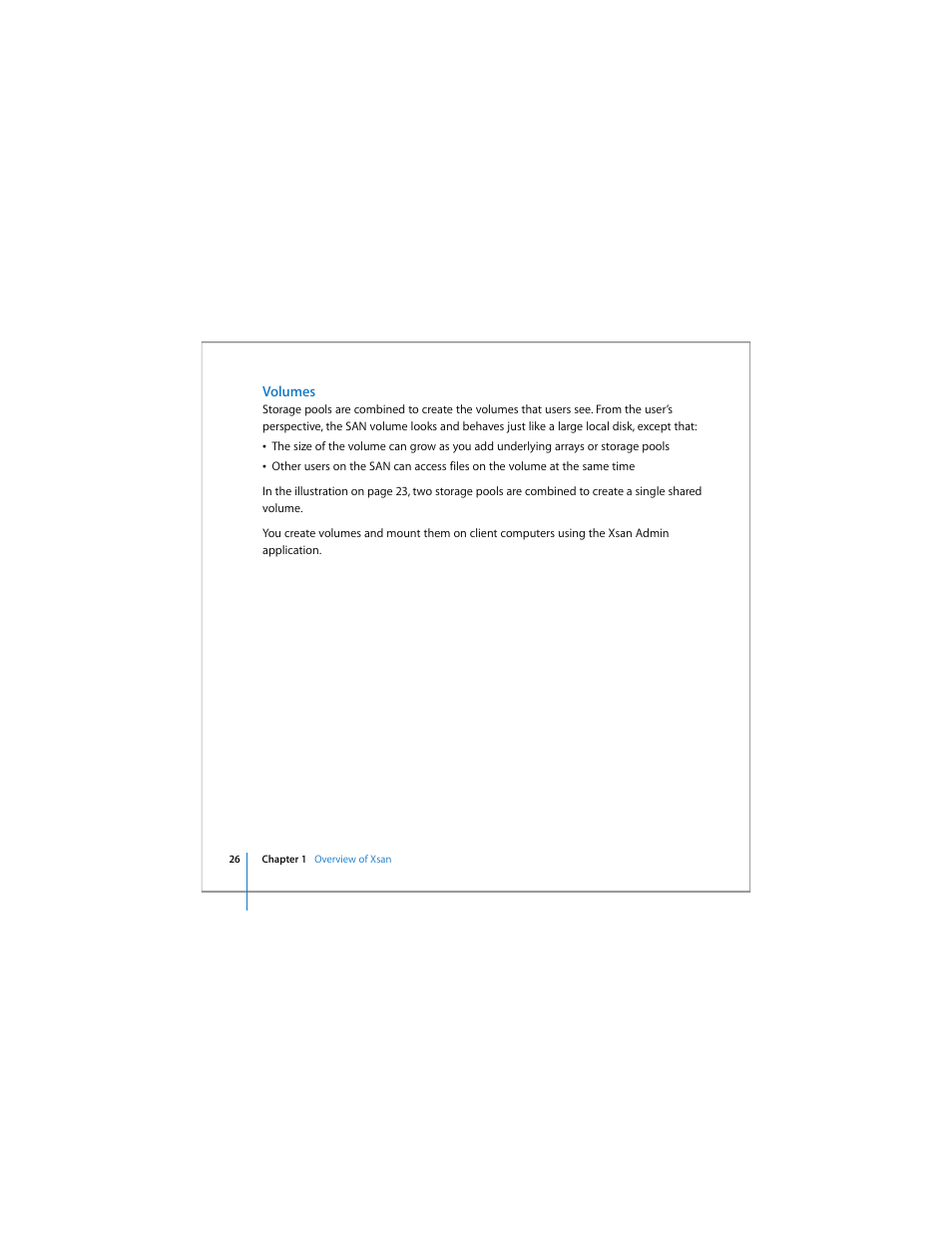 Volumes | Apple Xsan 1.4 User Manual | Page 26 / 192