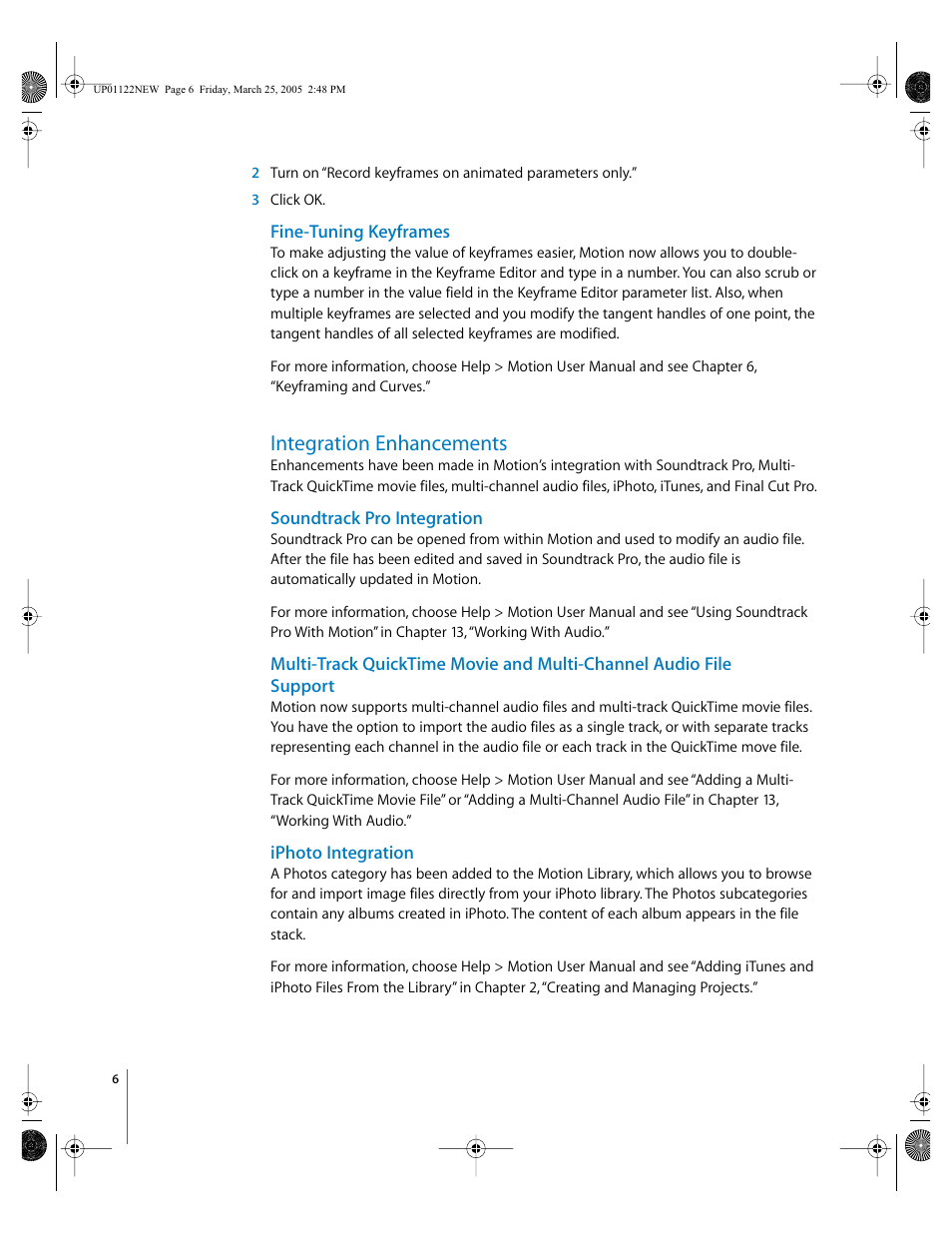 Fine-tuning keyframes, Integration enhancements, Soundtrack pro integration | Iphoto integration | Apple New Features in Motion 2 User Manual | Page 6 / 9
