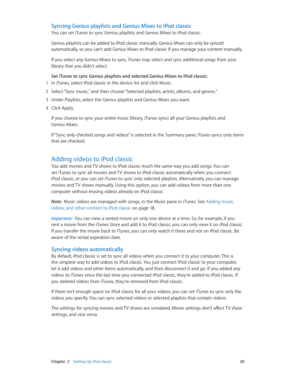 Adding videos to ipod classic, 20 adding videos to ipod classic, Syncing genius playlists and | Genius mixes to ipod classic, Syncing videos automatically | Apple iPod classic 160 GB User Manual | Page 20 / 58