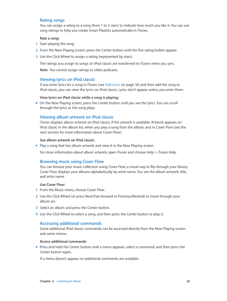 Viewing lyrics on ipod classic, Viewing album artwork on ipod classic, Rating songs | Browsing music using cover flow, Accessing additional commands | Apple iPod classic 160 GB User Manual | Page 26 / 58