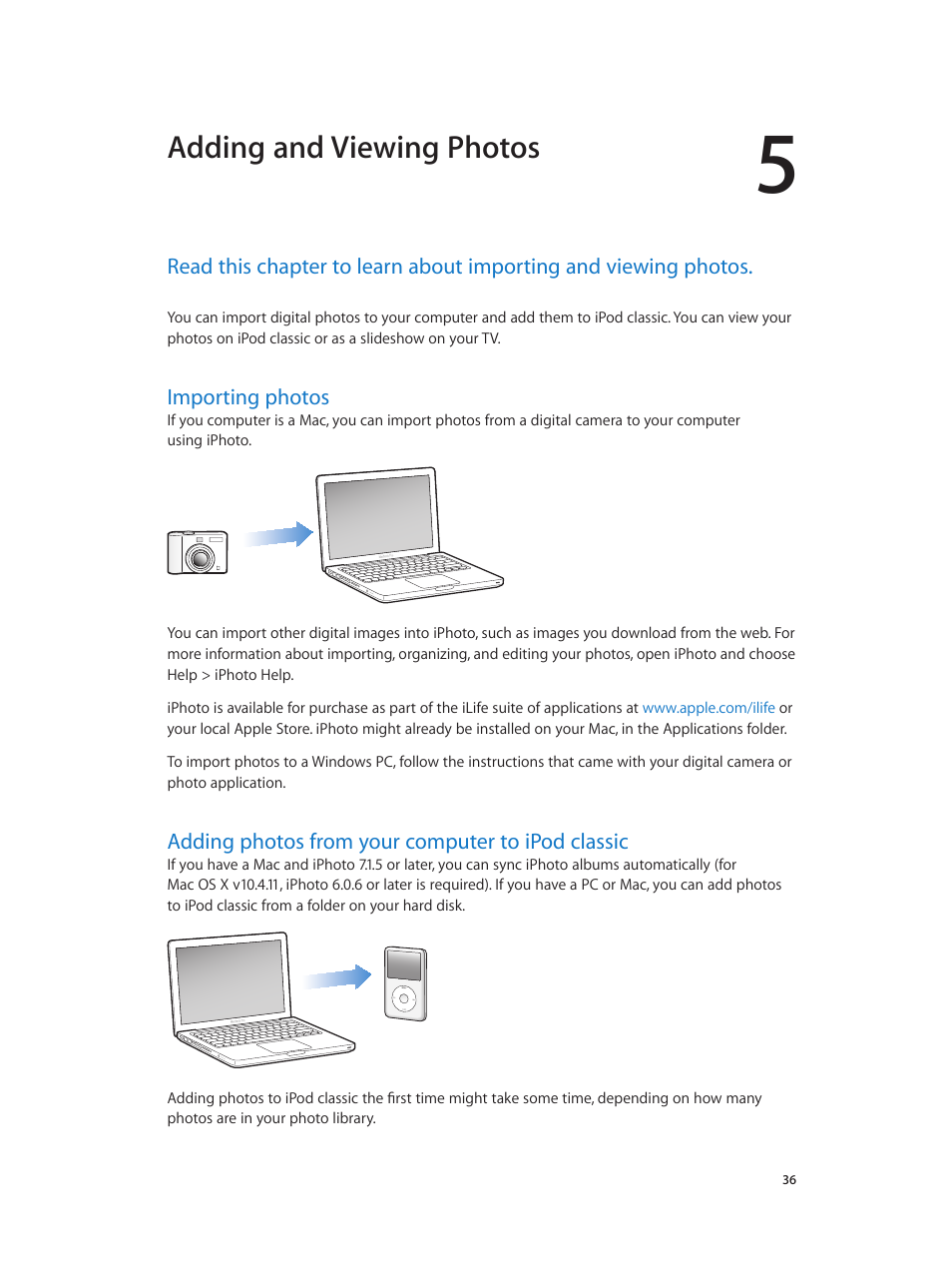 Chapter 5: adding and viewing photos, Importing photos, Adding photos from your computer to ipod classic | Adding and viewing photos | Apple iPod classic 160 GB User Manual | Page 36 / 58