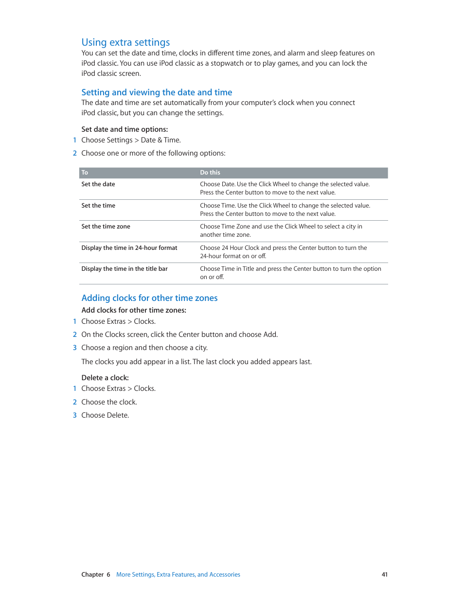 Using extra settings, 41 using extra settings, Setting and viewing the date and time | Adding clocks for other time zones | Apple iPod classic 160 GB User Manual | Page 41 / 58