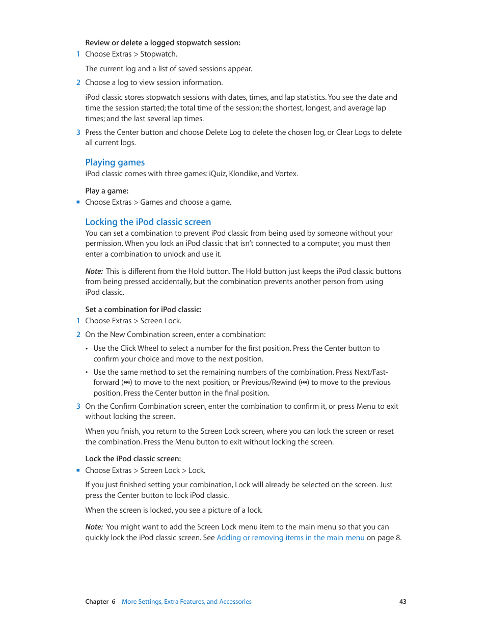 Playing games, Locking the ipod classic screen | Apple iPod classic 160 GB User Manual | Page 43 / 58