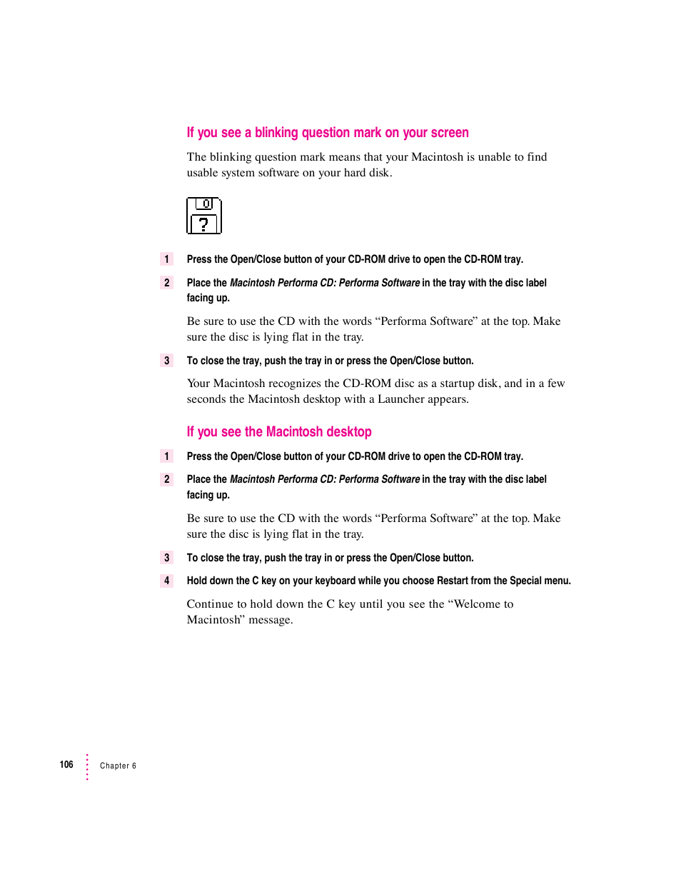 If you see a blinking question mark on your screen, If you see the macintosh desktop | Apple Macintosh Performa 6360 Series User Manual | Page 106 / 199