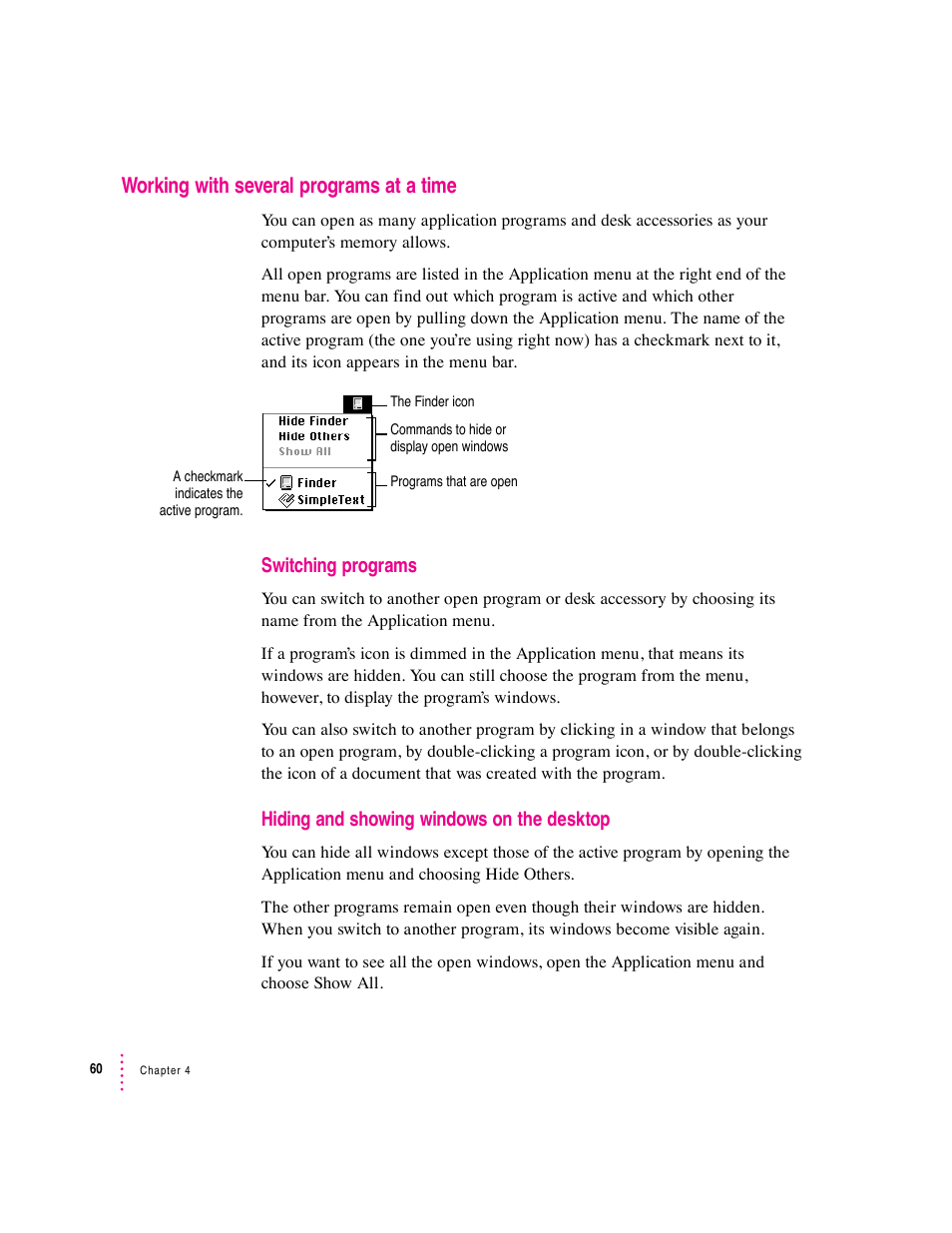 Working with several programs at a time, Switching programs, Hiding and showing windows on the desktop | Apple Macintosh Performa 6360 Series User Manual | Page 60 / 199