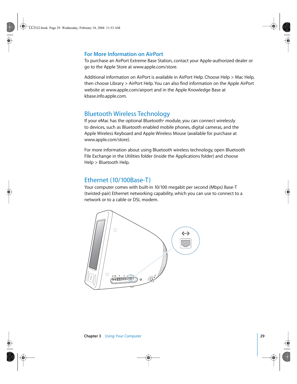 For more information on airport, Bluetooth wireless technology, Ethernet (10/100base-t) | Apple eMac (USB 2.0; Early 2004) User Manual | Page 29 / 88