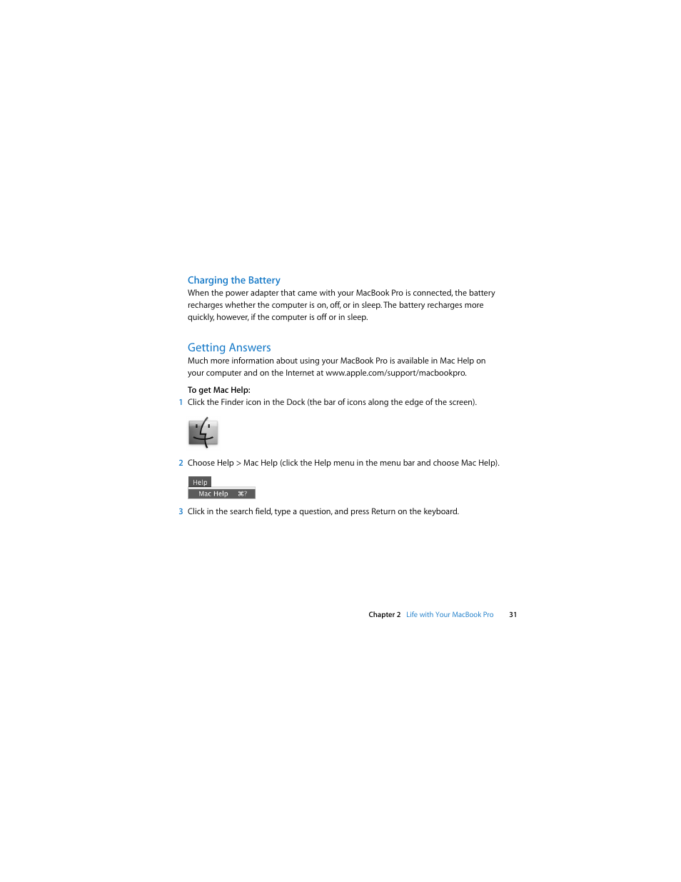 Charging the battery, Getting answers, Ee “getting answers” on | Apple MacBook Pro (Late 2007, 2.4/2.2 GHz) User Manual | Page 31 / 84