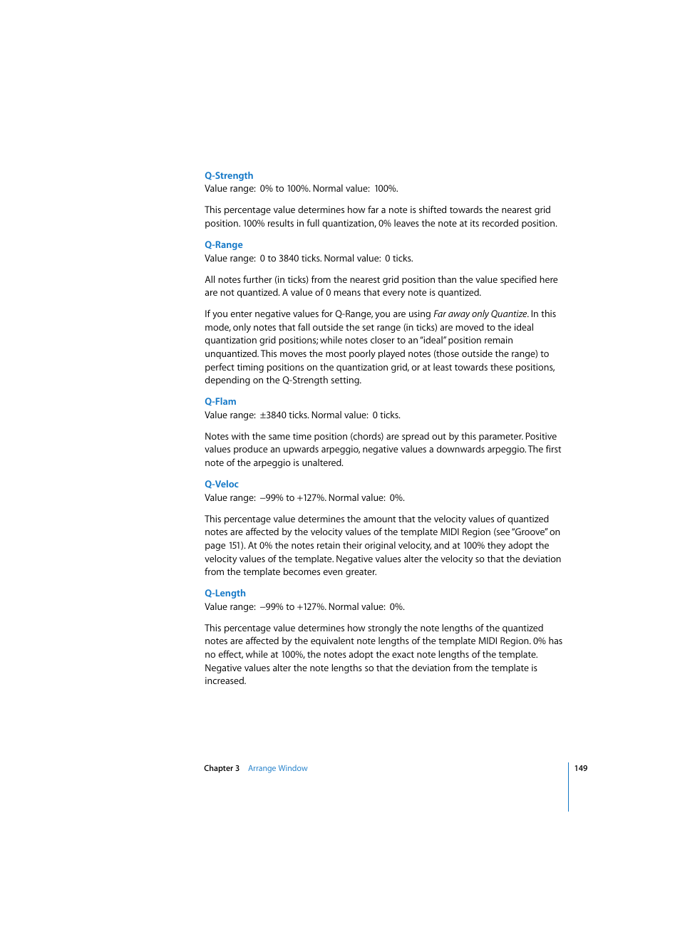 Q-strength, Q-range, Q-flam | Q-veloc, Q-length | Apple Logic Pro 7 User Manual | Page 149 / 730