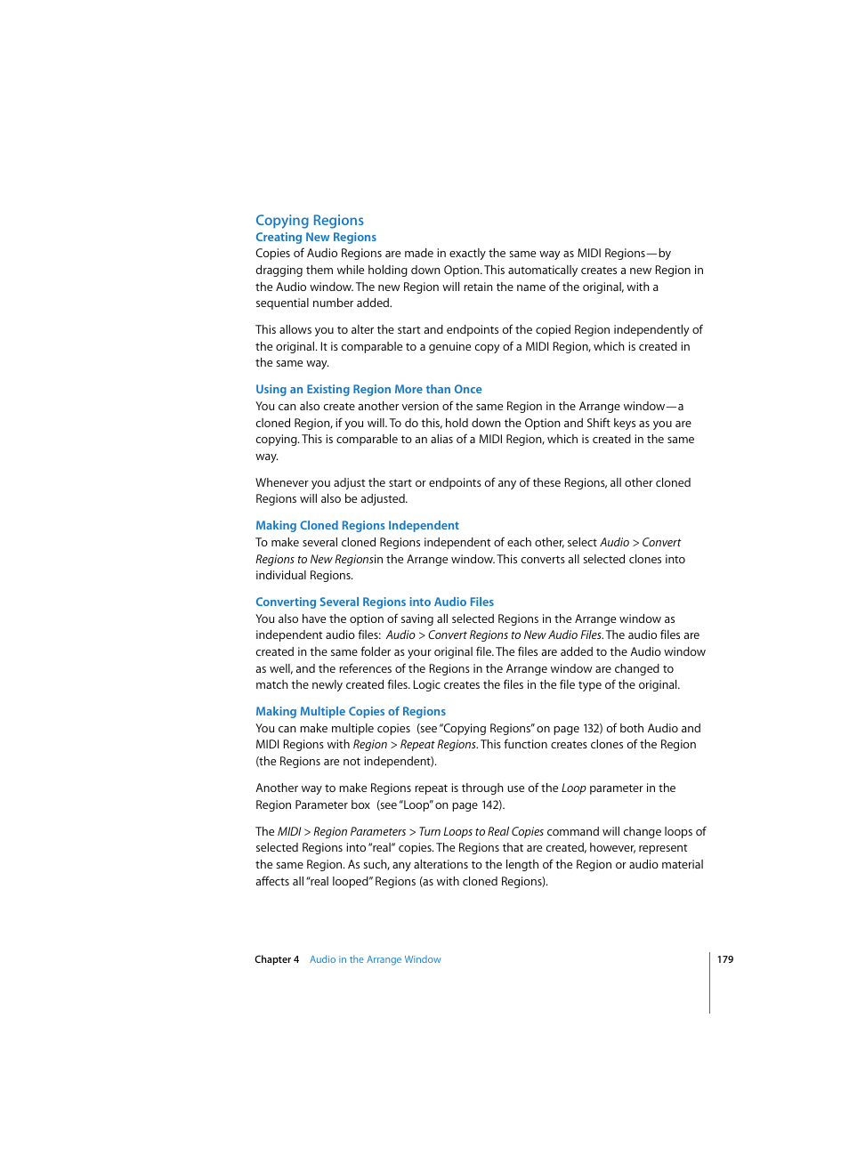 Copying regions, Creating new regions, Using an existing region more than once | Making cloned regions independent, Converting several regions into audio files, Making multiple copies of regions | Apple Logic Pro 7 User Manual | Page 179 / 730