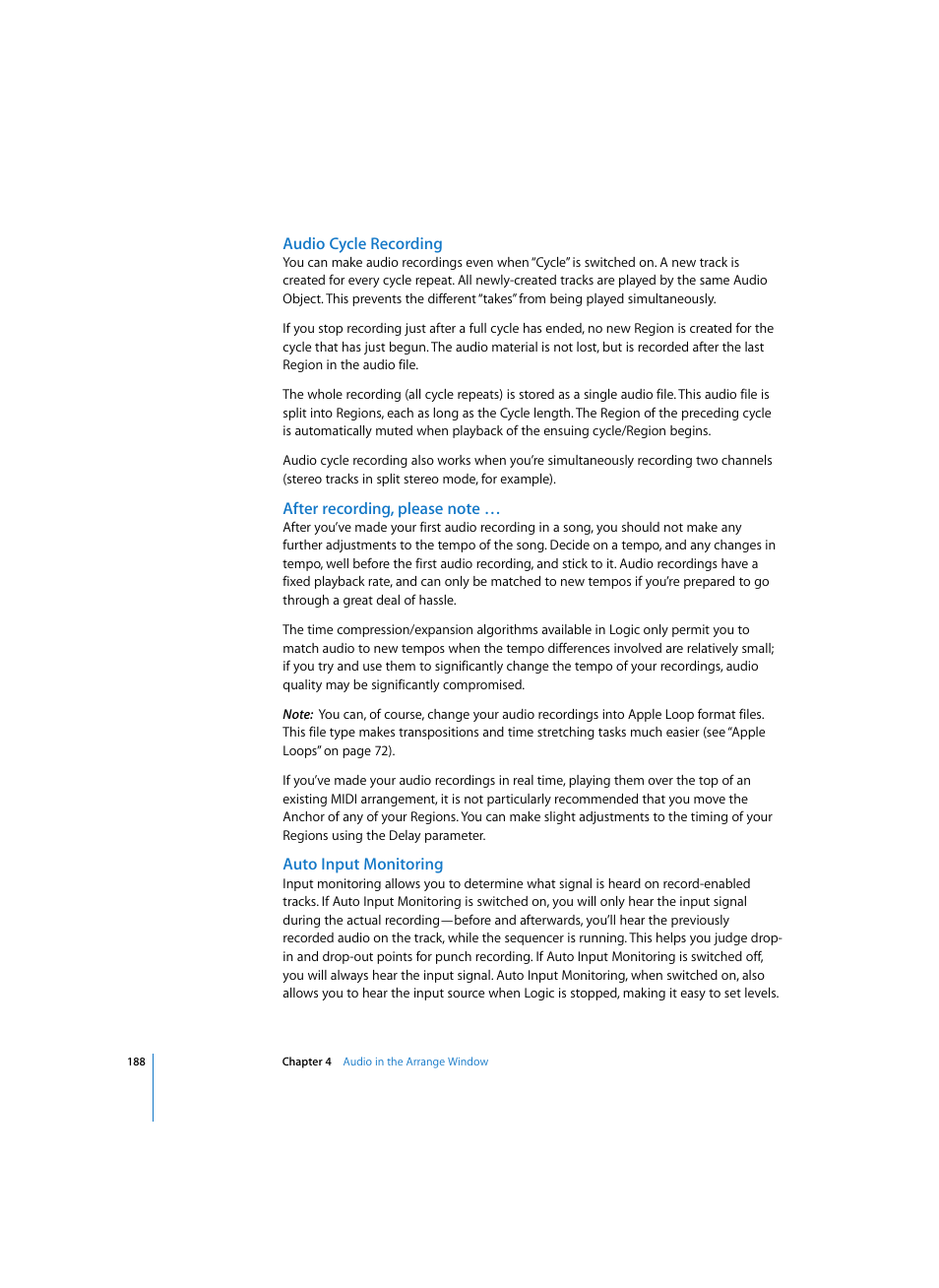 Audio cycle recording, After recording, please note, Auto input monitoring | Apple Logic Pro 7 User Manual | Page 188 / 730