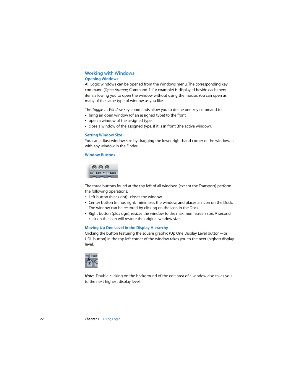 Working with windows, Opening windows, Setting window size | Window buttons, Moving up one level in the display hierarchy | Apple Logic Pro 7 User Manual | Page 22 / 730