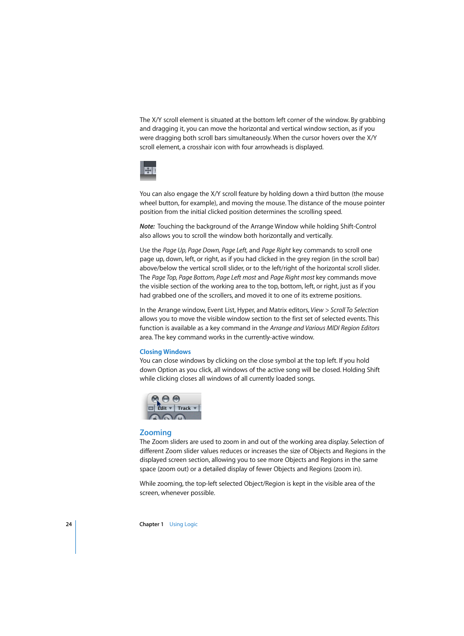 Closing windows, Zooming | Apple Logic Pro 7 User Manual | Page 24 / 730