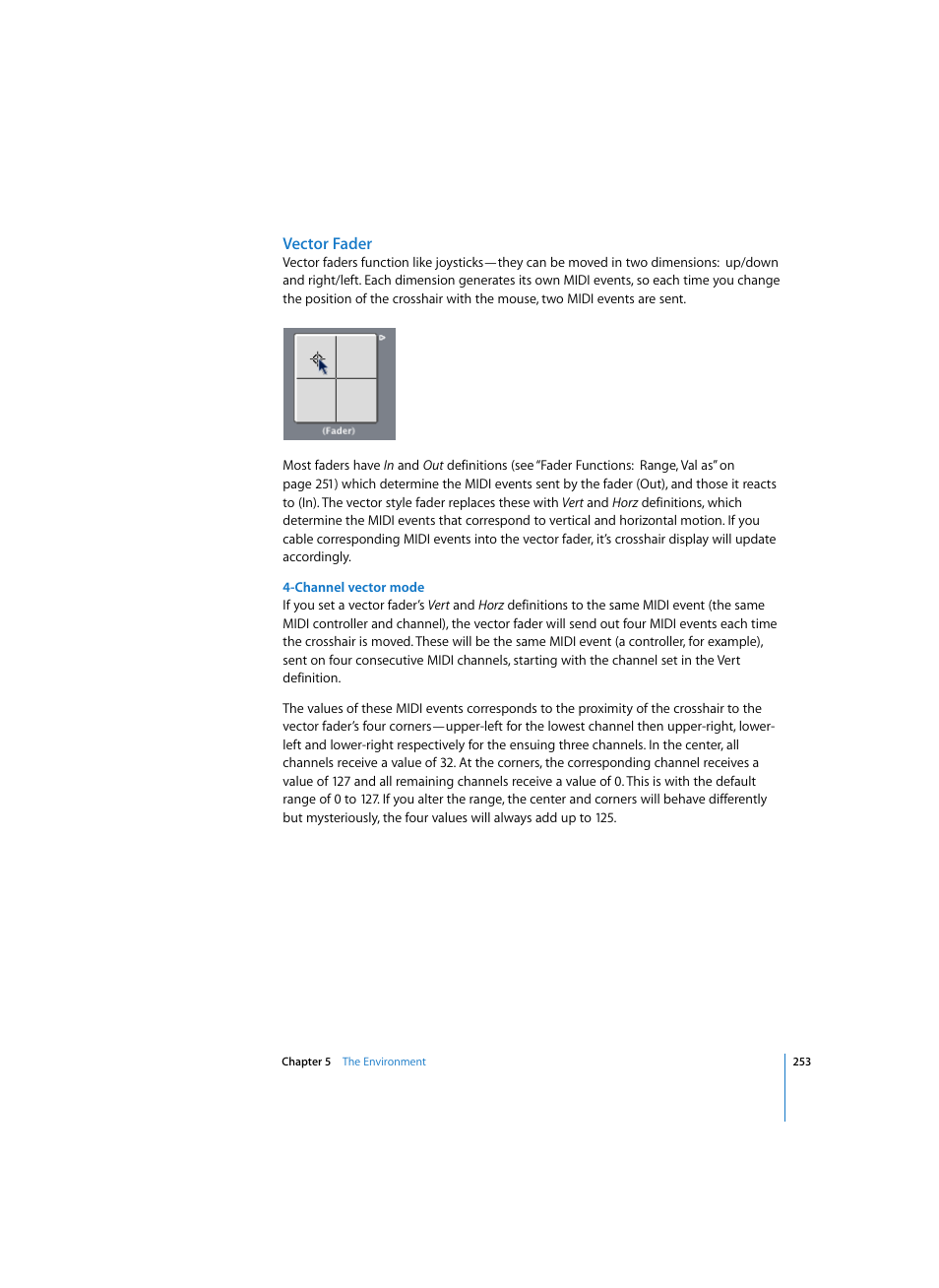 Vector fader, Channel vector mode | Apple Logic Pro 7 User Manual | Page 253 / 730