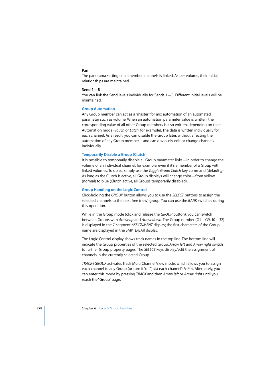 Group automation, Temporarily disable a group (clutch), Group handling on the logic control | Apple Logic Pro 7 User Manual | Page 278 / 730