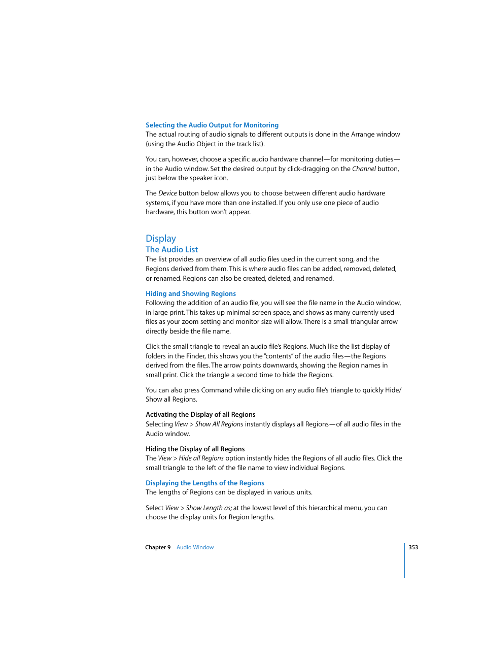 Selecting the audio output for monitoring, Display, The audio list | Hiding and showing regions, Displaying the lengths of the regions | Apple Logic Pro 7 User Manual | Page 353 / 730