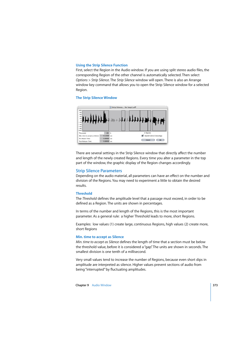 Using the strip silence function, The strip silence window, Strip silence parameters | Threshold, Min. time to accept as silence | Apple Logic Pro 7 User Manual | Page 373 / 730