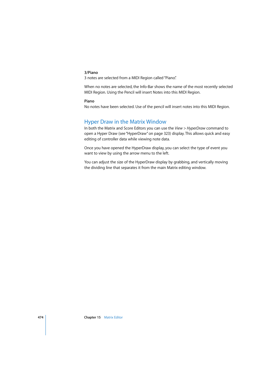 Hyper draw in the matrix window | Apple Logic Pro 7 User Manual | Page 474 / 730