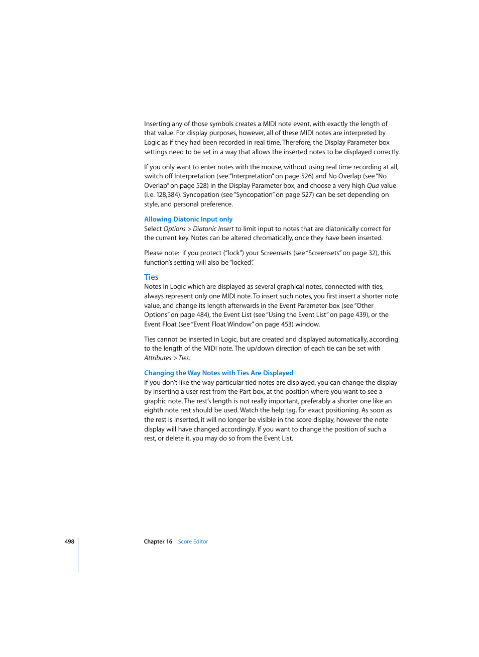 Allowing diatonic input only, Ties, Changing the way notes with ties are displayed | Apple Logic Pro 7 User Manual | Page 498 / 730