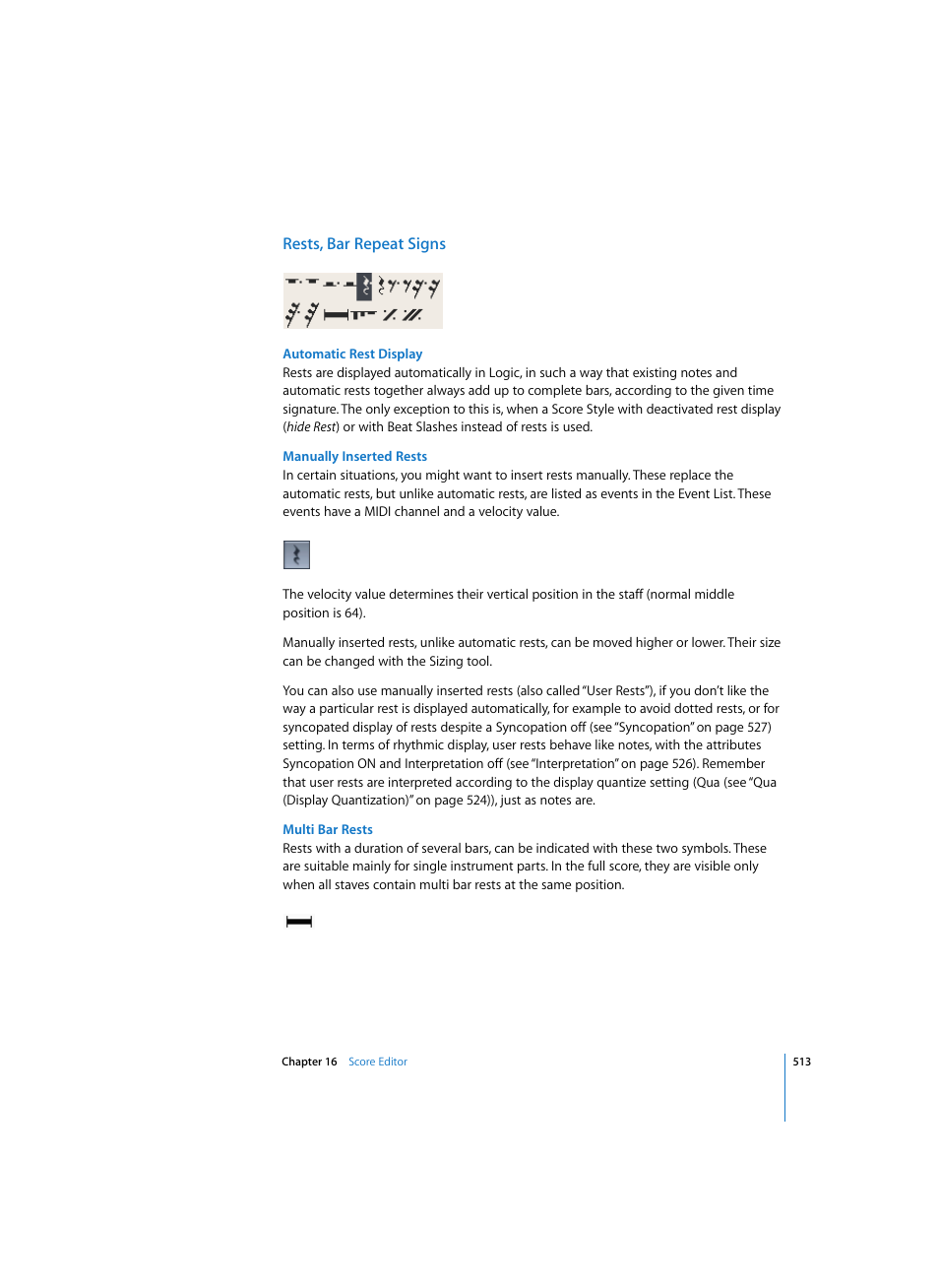 Rests, bar repeat signs, Automatic rest display, Manually inserted rests | Multi bar rests | Apple Logic Pro 7 User Manual | Page 513 / 730