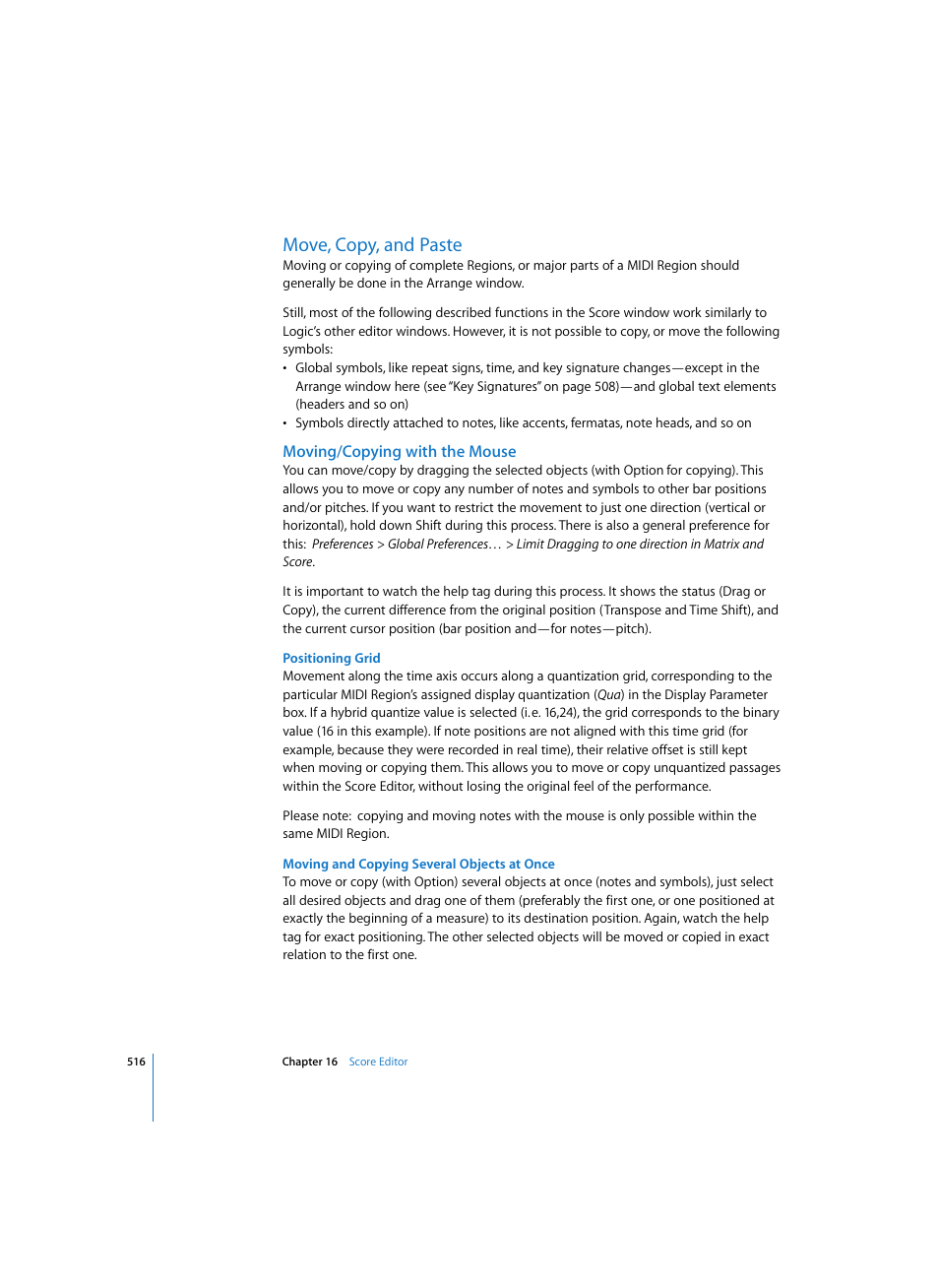Move, copy, and paste, Moving/copying with the mouse, Positioning grid | Moving and copying several objects at once | Apple Logic Pro 7 User Manual | Page 516 / 730