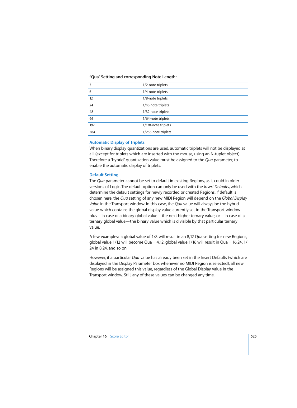 Automatic display of triplets, Default setting | Apple Logic Pro 7 User Manual | Page 525 / 730
