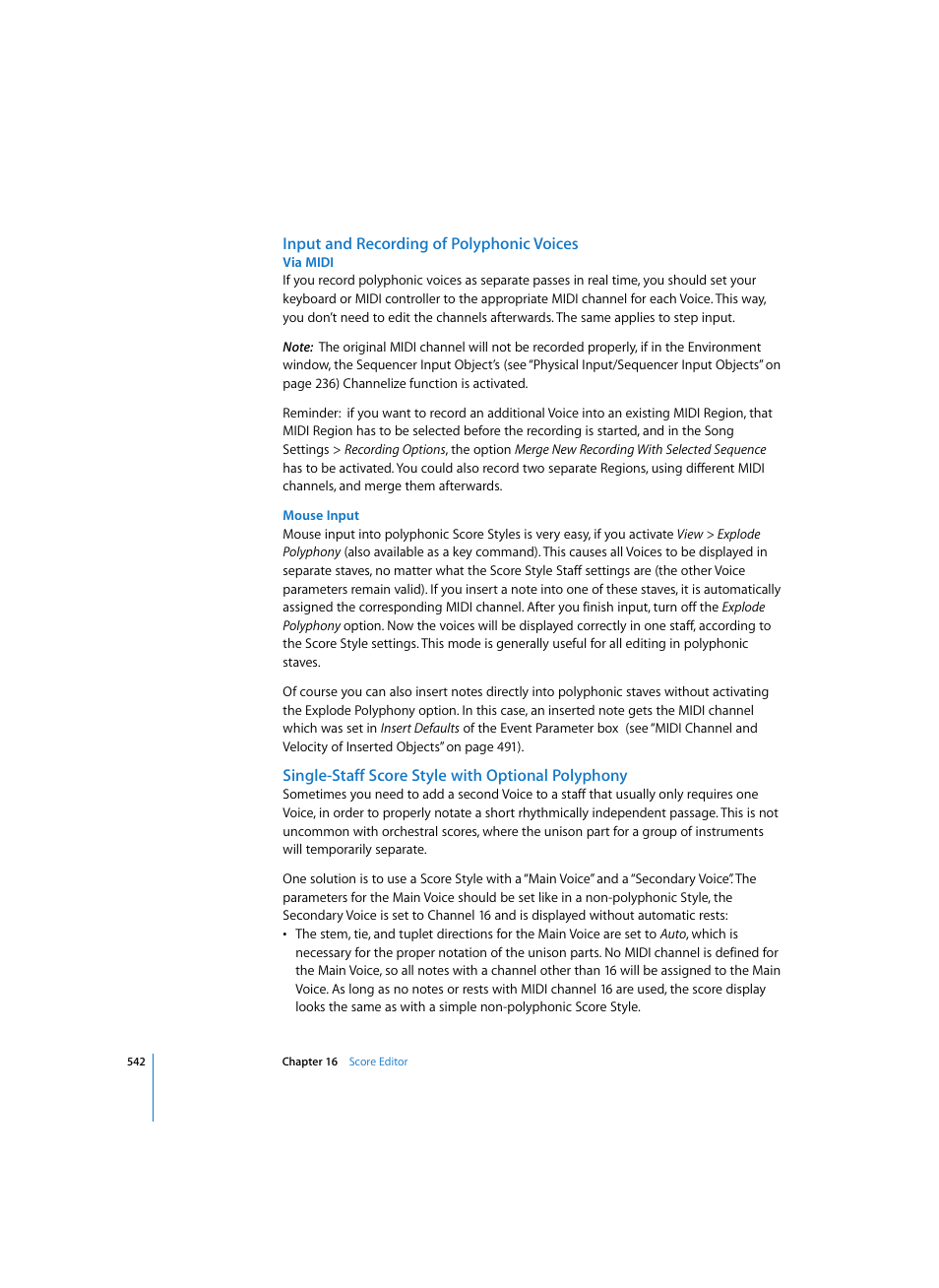 Input and recording of polyphonic voices, Via midi, Mouse input | Single-staff score style with optional polyphony | Apple Logic Pro 7 User Manual | Page 542 / 730