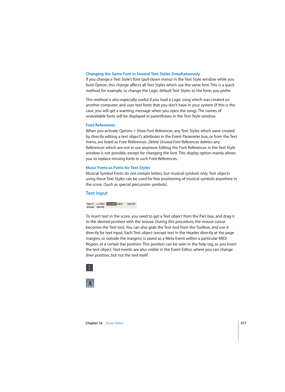 Font references, Music fonts as fonts for text styles, Text input | Apple Logic Pro 7 User Manual | Page 577 / 730