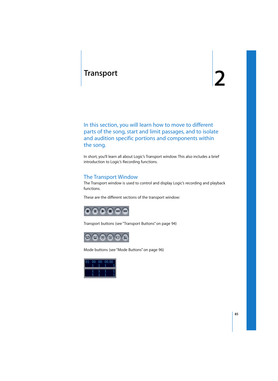 Transport, The transport window | Apple Logic Pro 7 User Manual | Page 85 / 730