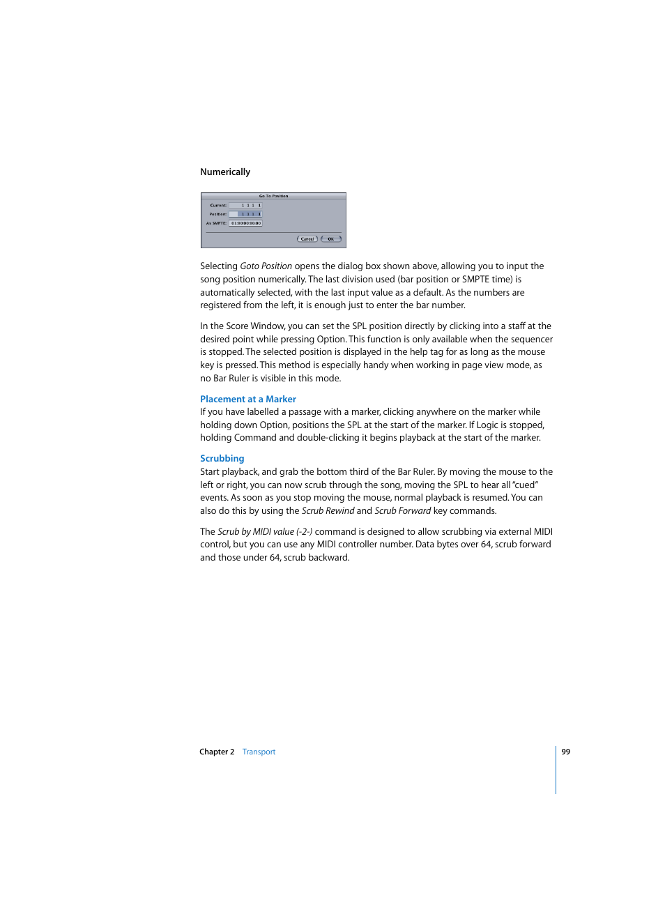 Placement at a marker, Scrubbing | Apple Logic Pro 7 User Manual | Page 99 / 730