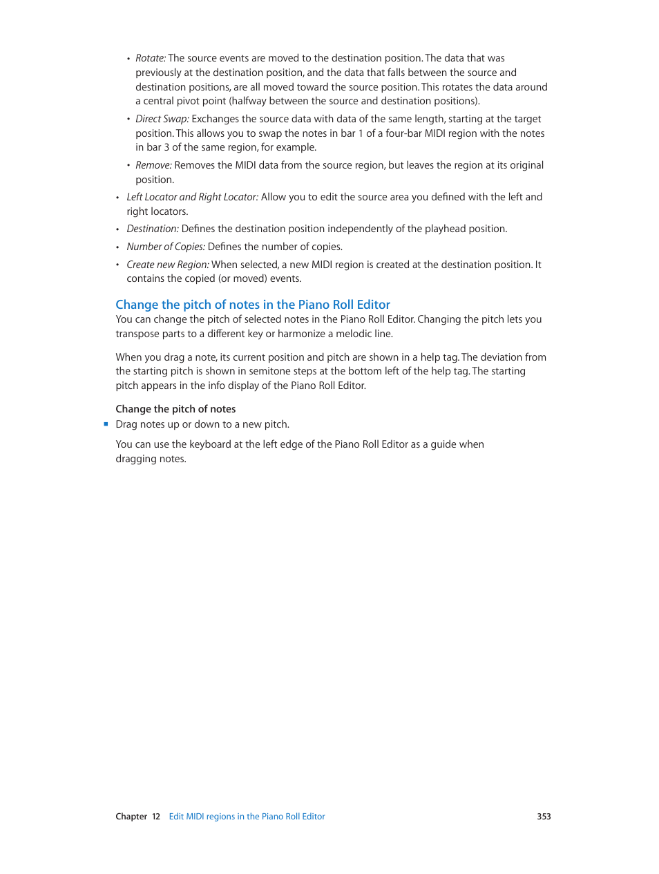 Change the pitch of notes in the piano roll editor | Apple Logic Pro X User Manual | Page 353 / 919
