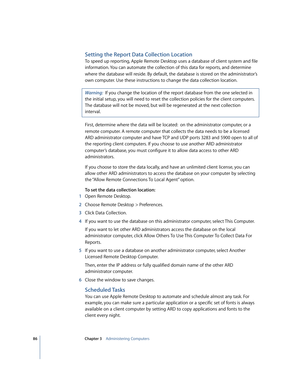 Setting the report data collection location, Scheduled tasks | Apple Remote Desktop 2.2 User Manual | Page 86 / 116