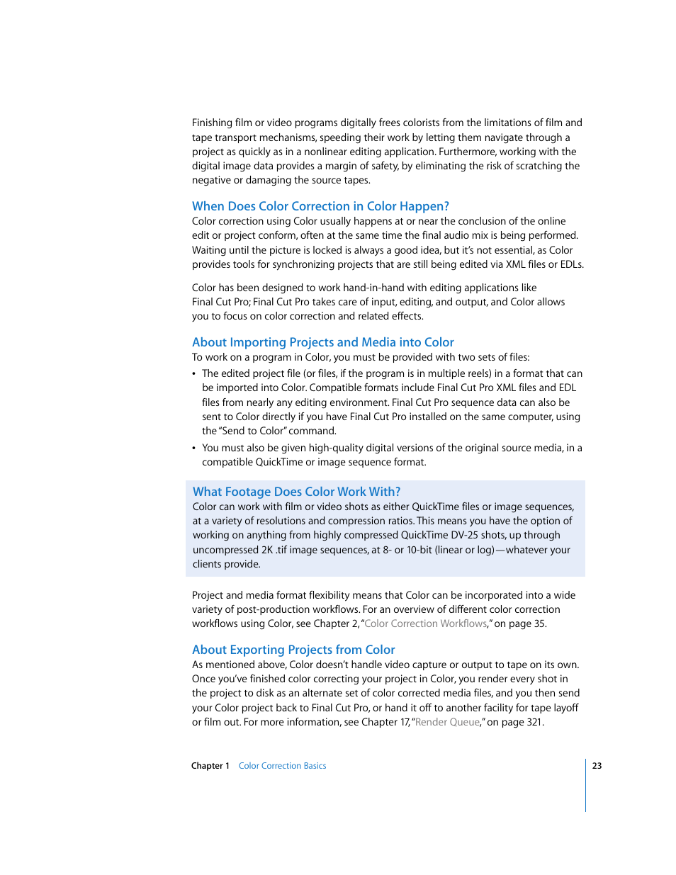 When does color correction in color happen, About importing projects and media into color, What footage does color work with | About exporting projects from color | Apple Color 1.0 User Manual | Page 23 / 364