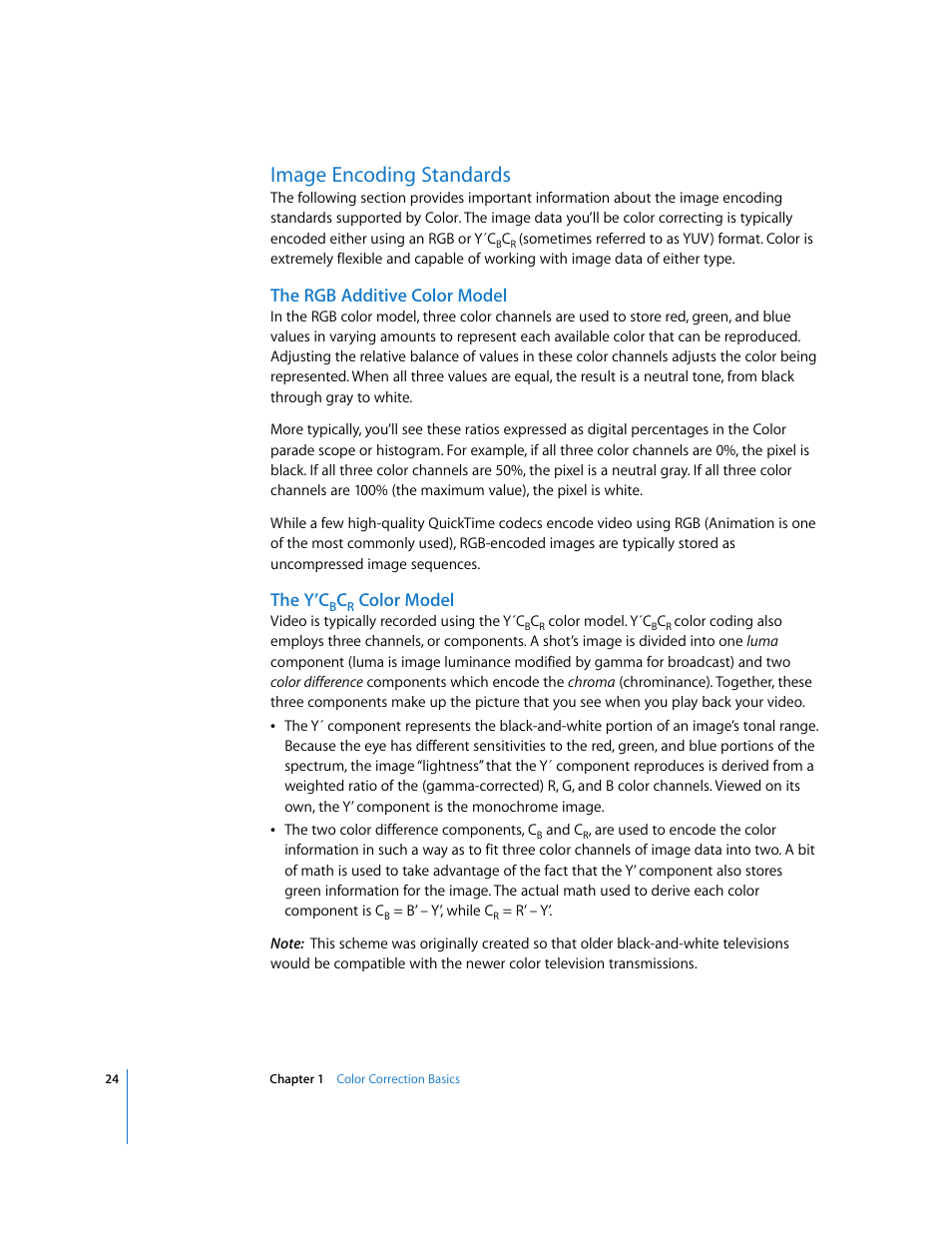 Image encoding standards, The rgb additive color model, The y’cbcr color model | P. 24), The y’c, Color model | Apple Color 1.0 User Manual | Page 24 / 364