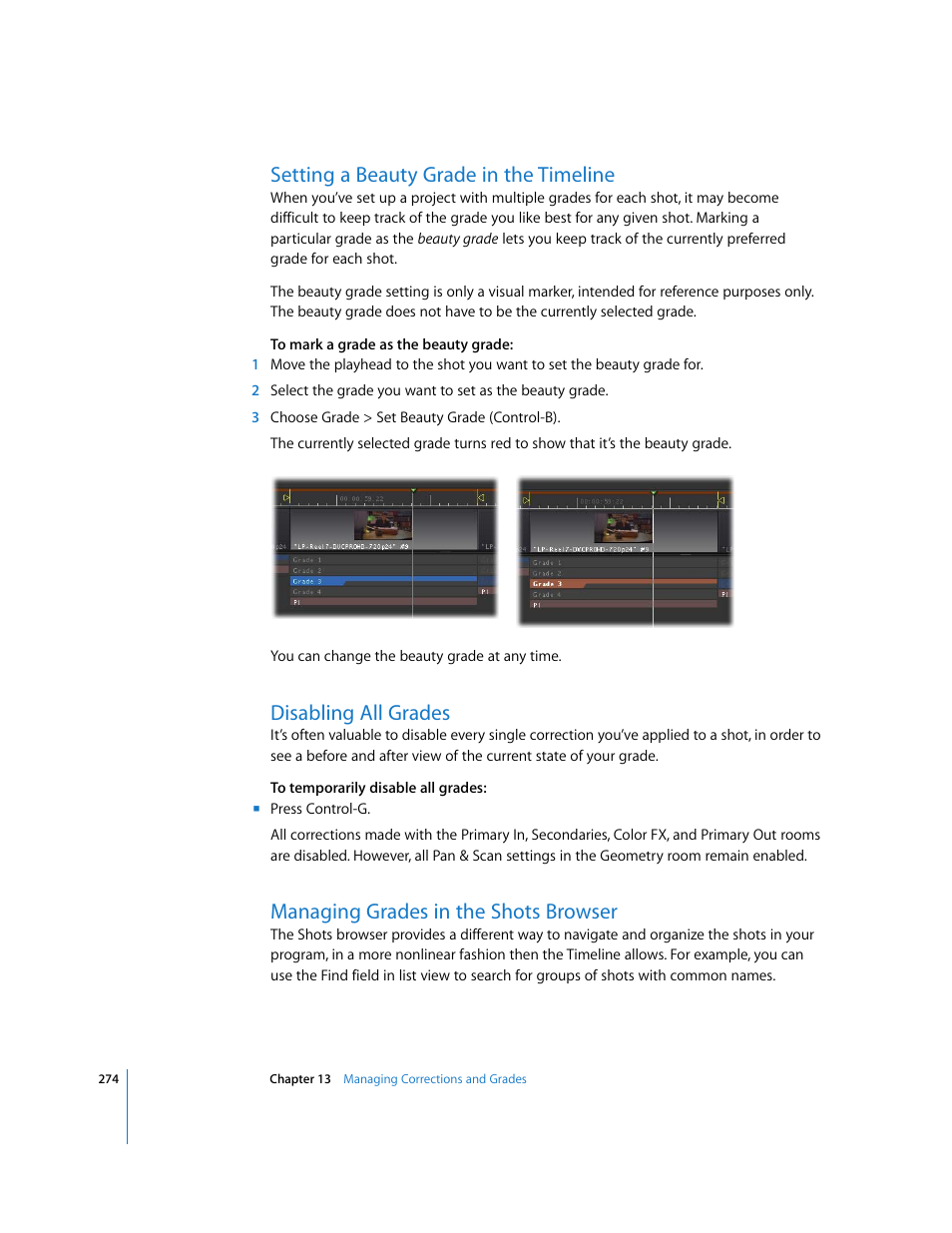 Setting a beauty grade in the timeline, Disabling all grades, Managing grades in the shots browser | Managing grades in the, Shots browser, P. 274) | Apple Color 1.0 User Manual | Page 274 / 364