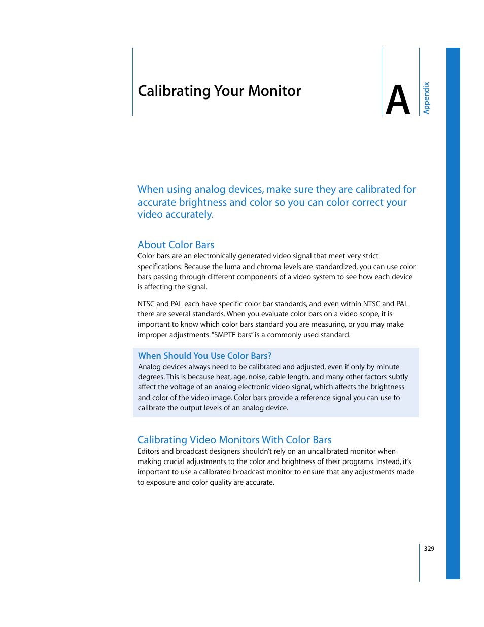 Calibrating your monitor, About color bars, When should you use color bars | Calibrating video monitors with color bars, Appendix a | Apple Color 1.0 User Manual | Page 329 / 364