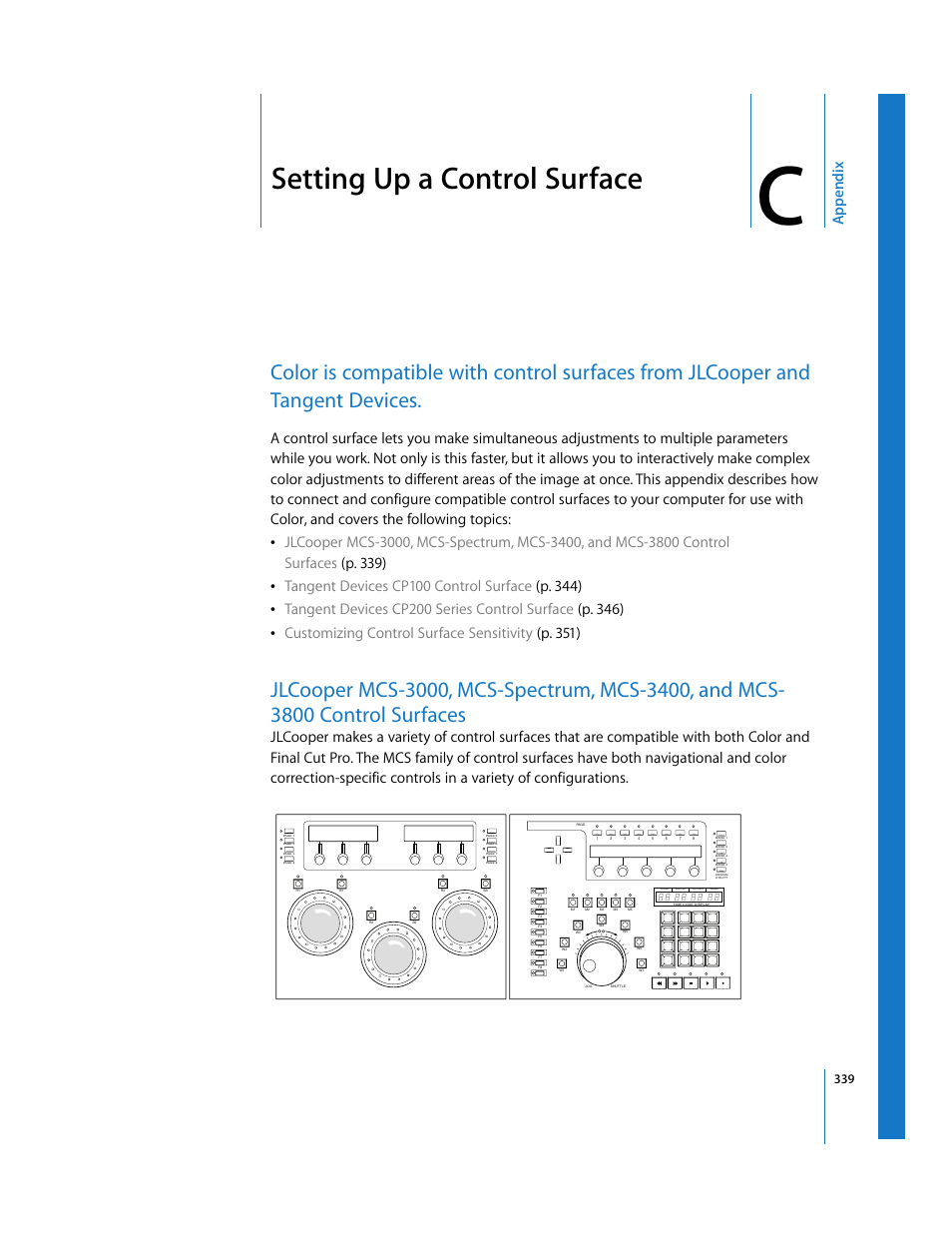 Setting up a control surface, Appendix c, See appendix c | Ap pendix | Apple Color 1.0 User Manual | Page 339 / 364