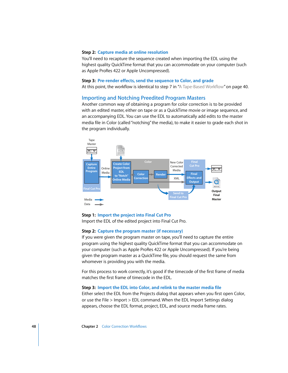 Importing and notching preedited program masters | Apple Color 1.0 User Manual | Page 48 / 364