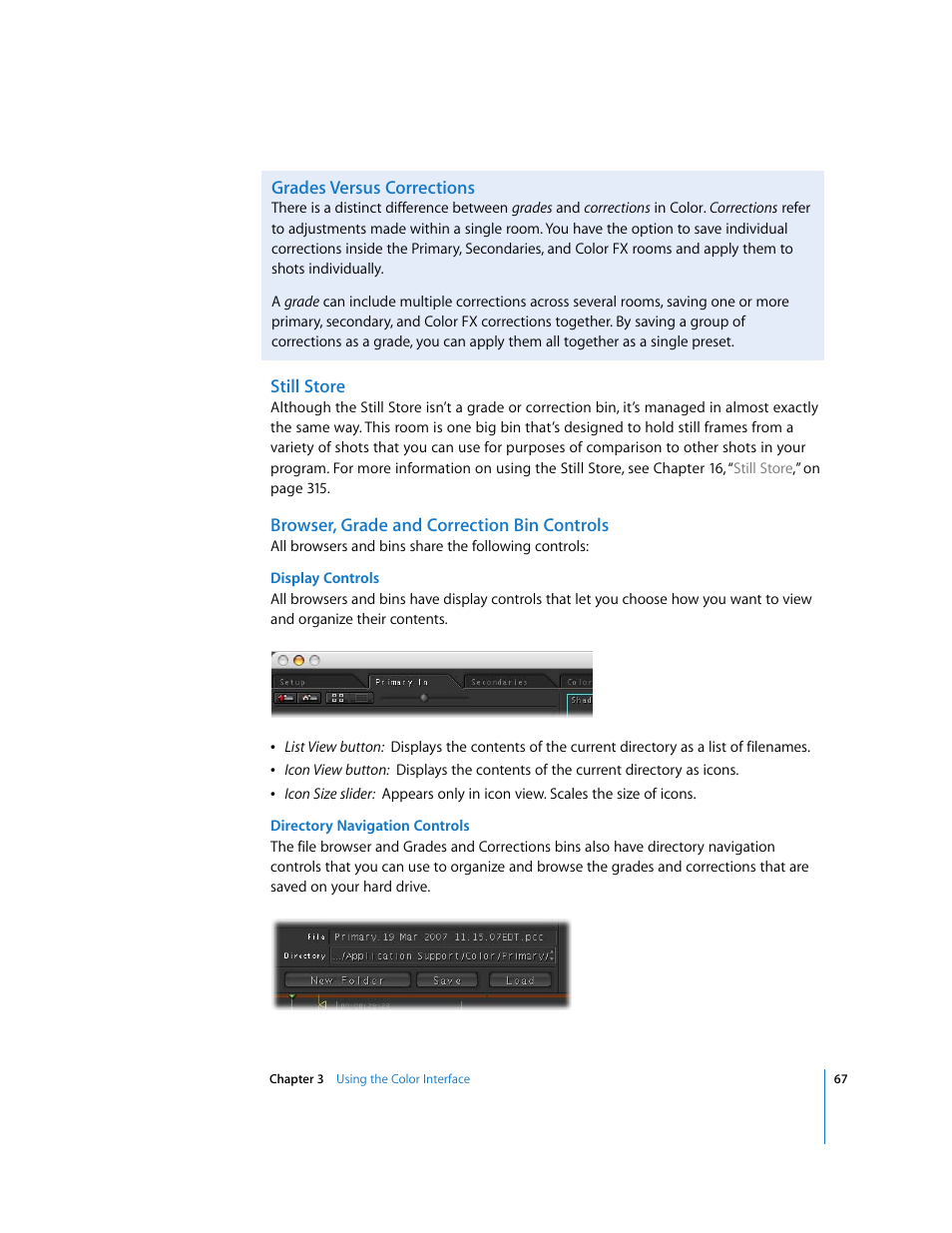Grades versus corrections, Still store, Browser, grade and correction bin controls | Apple Color 1.0 User Manual | Page 67 / 364