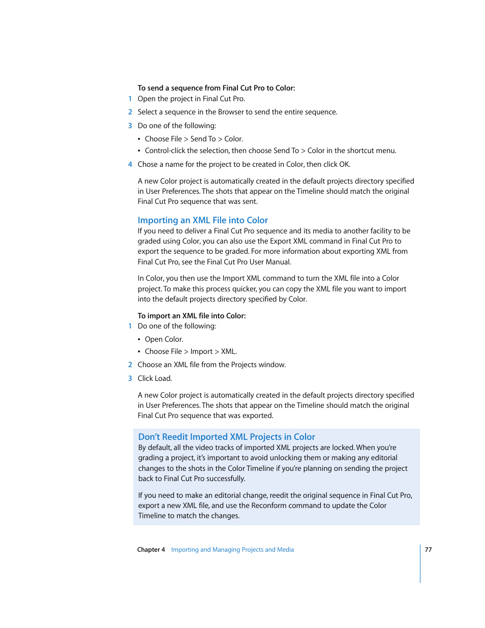 Importing an xml file into color, Don’t reedit imported xml projects in color | Apple Color 1.0 User Manual | Page 77 / 364