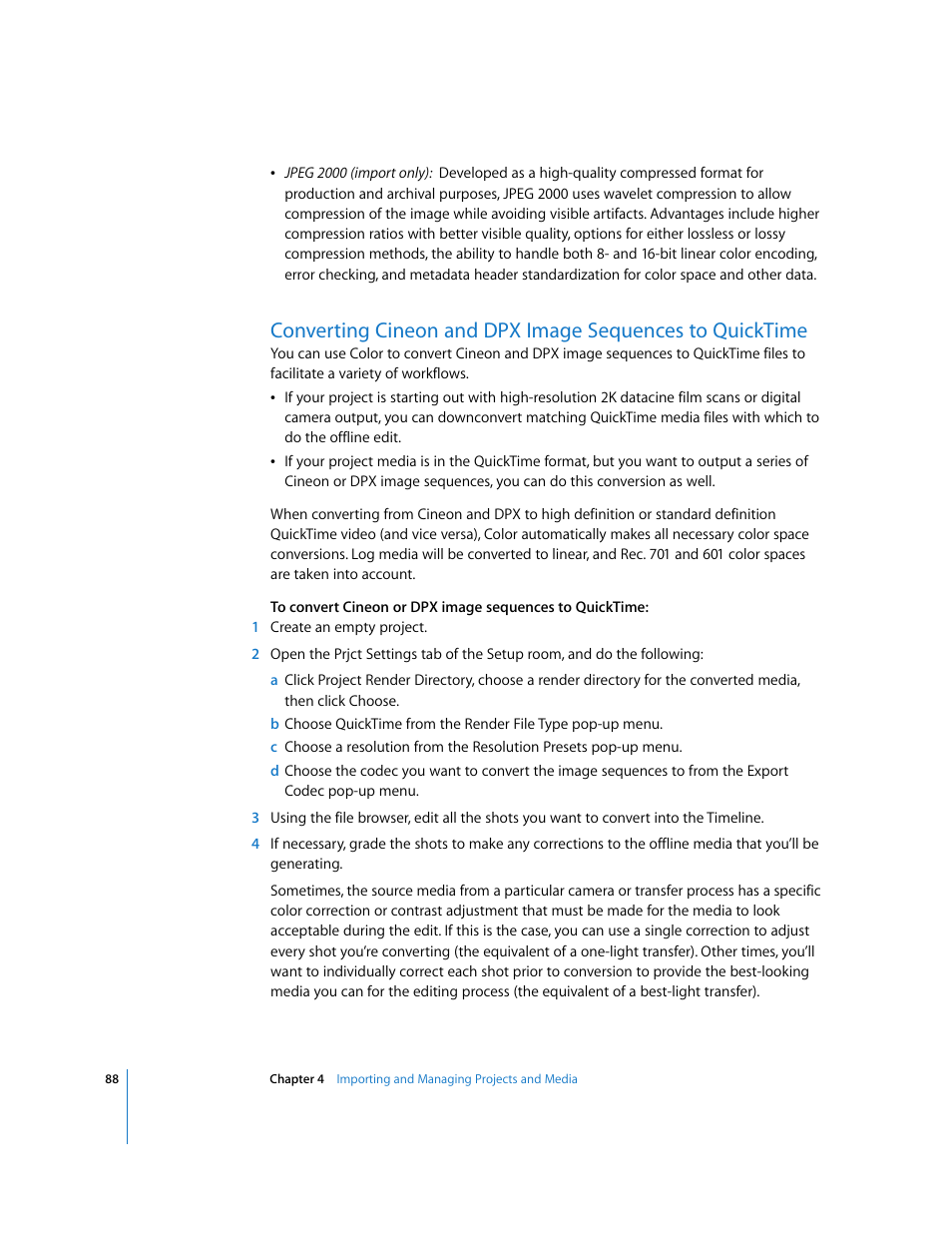 Converting, Cineon and dpx image sequences to quicktime, P. 88) | Apple Color 1.0 User Manual | Page 88 / 364