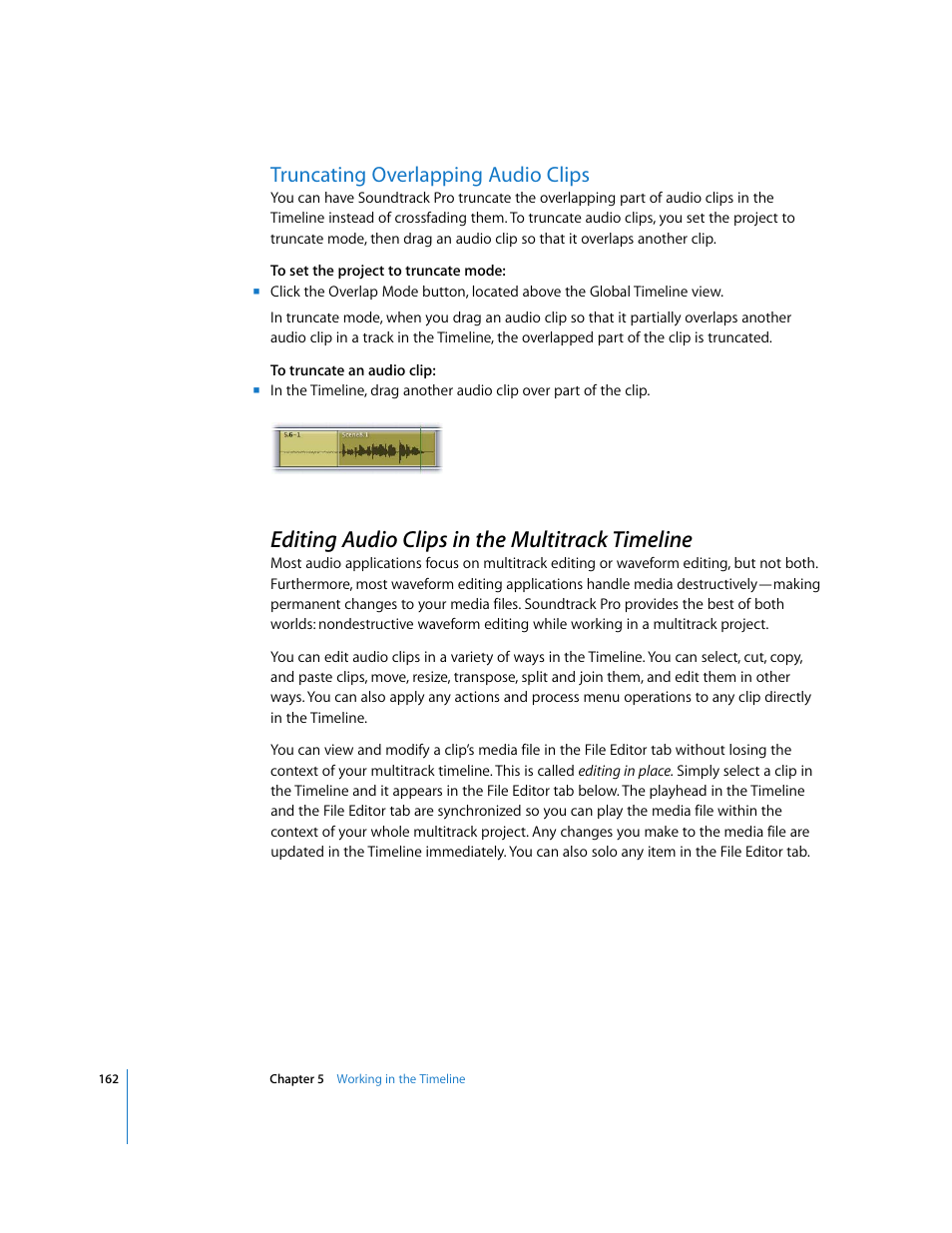 Truncating overlapping audio clips, Editing audio clips in the multitrack timeline, Editing audio clips in the | Multitrack timeline | Apple Soundtrack Pro 2 User Manual | Page 162 / 566