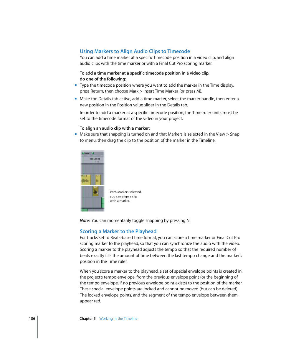 Using markers to align audio clips to timecode, Scoring a marker to the playhead | Apple Soundtrack Pro 2 User Manual | Page 186 / 566