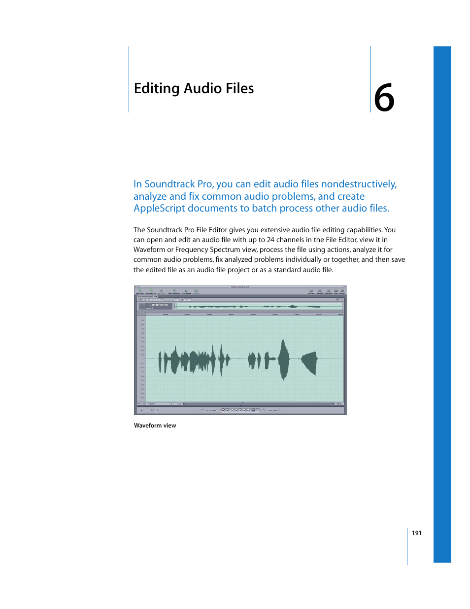 Editing audio files, Chapter 6, 62 and chapter 6 | O chapter 6, See chapter 6, Editing, Audio files | Apple Soundtrack Pro 2 User Manual | Page 191 / 566